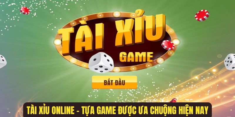 Tài Xỉu Online: Trò Chơi Được Ưa Chuộng Hàng Đầu 2025
